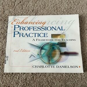 Enhancing Professional Practice book by Charlotte Danielson (2nd edition)